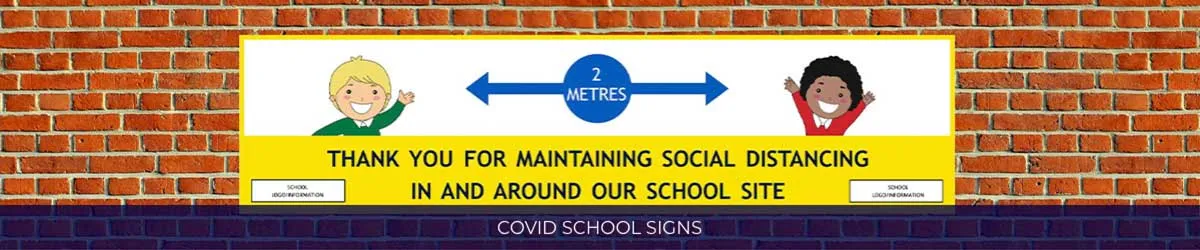 School wall banner reading Thank You For Maintaining Social Distancing In And Around Our School Site